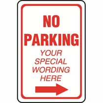 No Parking Right Arrow Semi-Custom Sign