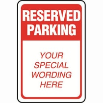 Reserved Parking Red / White Semi-Custom Sign