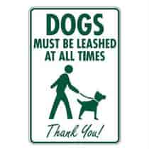 Dogs Must Be Leashed Sign