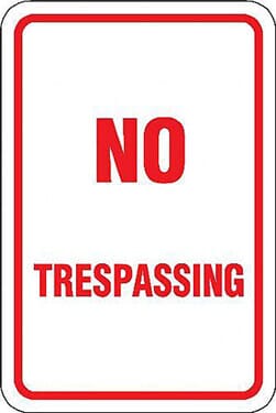 No Trespassing Sign