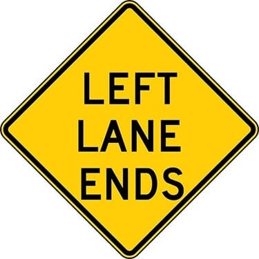 Left Lane Ends Warning Sign