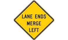 Lane Ends, Merge Left Sign