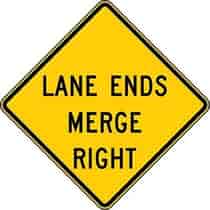 Lane Ends, Merge Right Sign