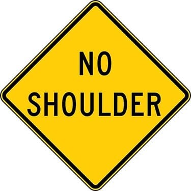 No Shoulder Warning Sign