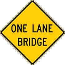 One Lane Bridge Warning Sign