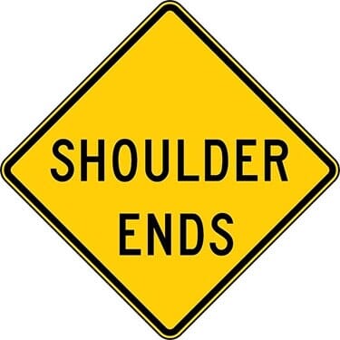 Shoulder Ends Warning Sign
