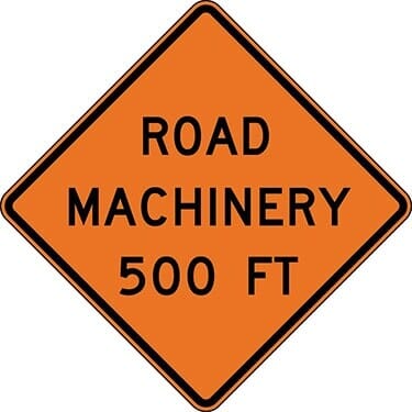 Road Machinery 500 ft. Construction Sign