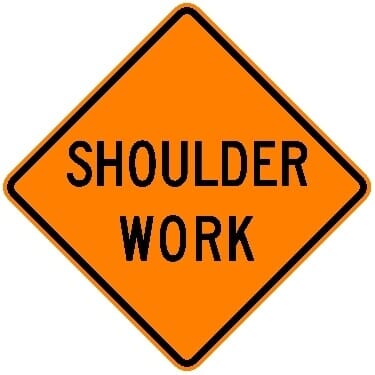 Shoulder Work Construction Sign