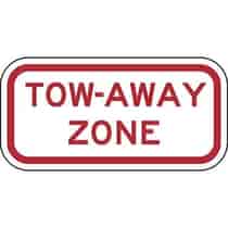 Tow Away Zone Sign Plaque