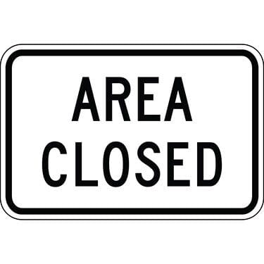 Area Closed Warning Sign