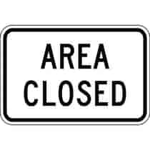 Area Closed Warning Sign
