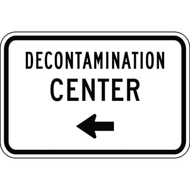Decontamination Center with Right Arrow Sign