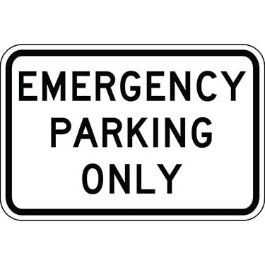 Emergency Parking Only Sign