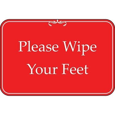 Please Wipe Your Feet Red Sign