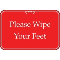Please Wipe Your Feet Red Sign