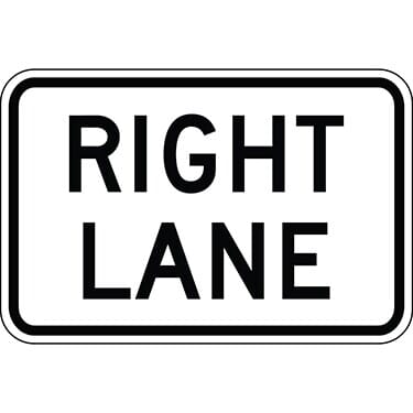 Right Lane Directional Sign