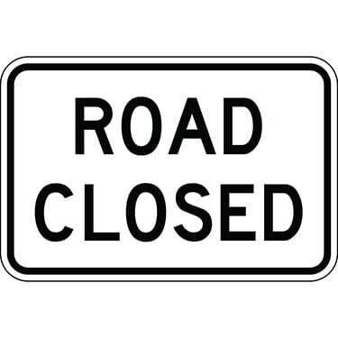 Road Closed Sign - Black