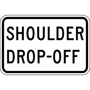 Shoulder Drop-Off Sign