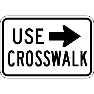 Use Crosswalk Sign