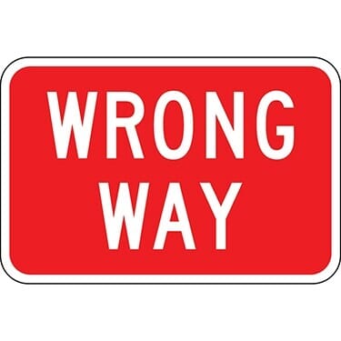 Wrong Way Sign