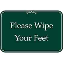 Please Wipe Your Feet Green Sign