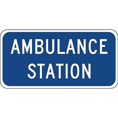 Ambulance Station Sign
