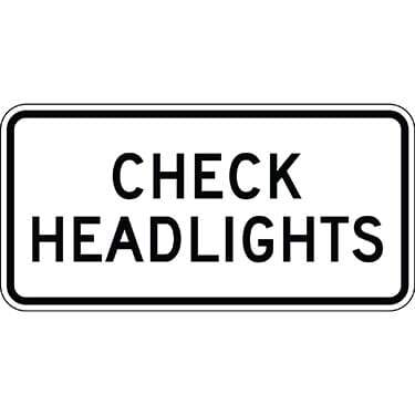 Check Headlights Sign