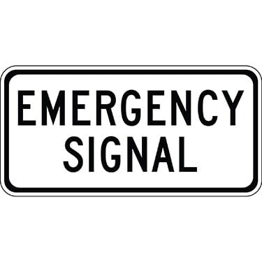 Emergency Signal Sign