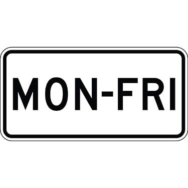 Days of the Week Mon -Fri Sign