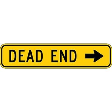 Dead End with Right Arrow Sign