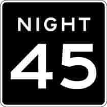 Speed Limit During Night, Semi-Custom Sign