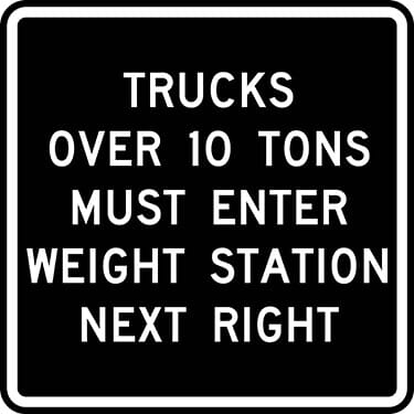 Trucks Over 10 Tons Must Enter Weigh Station Next Right Black Sign