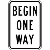 Begin One Way Directional Sign