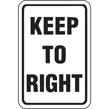 Keep To Right Sign