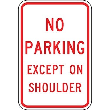 No Parking Except on Shoulder Sign