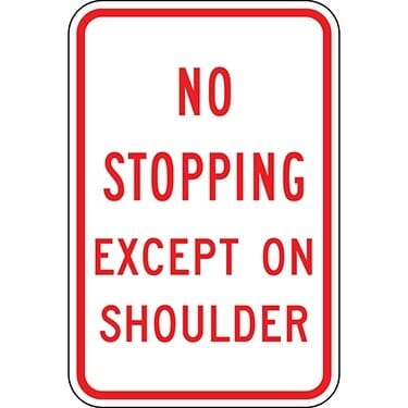 No Stopping Except On Shoulder Sign