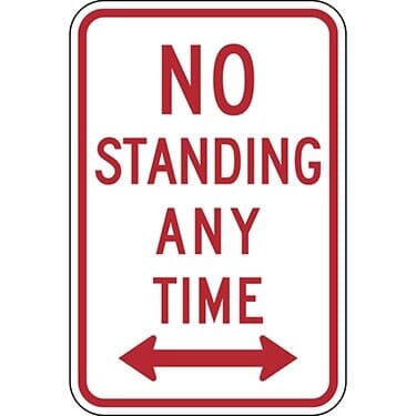 No Standing Any Time with Double Arrow Sign
