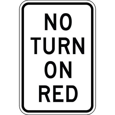 No Turn on Red Sign