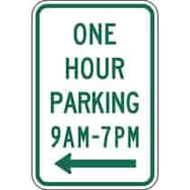 One Hour Parking with Specific Times 9 A.M to 7 P.M. with Left Arrow Sign