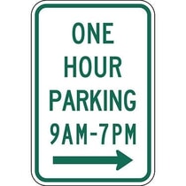 One Hour Parking with Specific Times 9 A.M to 7 P.M. with Right Arrow Sign