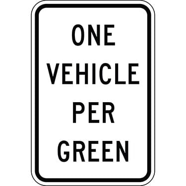 One Vehicle Per Green Sign