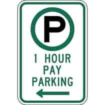 Parking Permitted 1 Hour Pay Parking with Left Arrow Sign