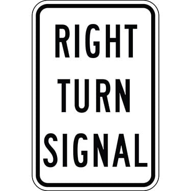 Right Turn Signal Sign