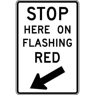 Stop Here on Flashing Red Sign