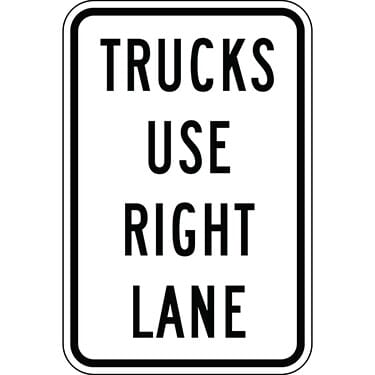 Trucks Use Right Lane Sign