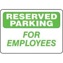 Reserved Parking for Employees Sign