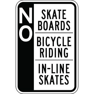 No Skate Boards Bicycle Riding In-Line Skates - Side Bar Sign