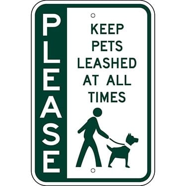 Please Keep Pets Leashed At All Times