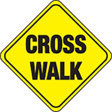 Cross Walk Sign